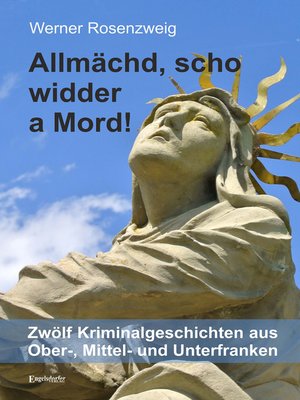 cover image of Allmächd, scho widder a Mord!